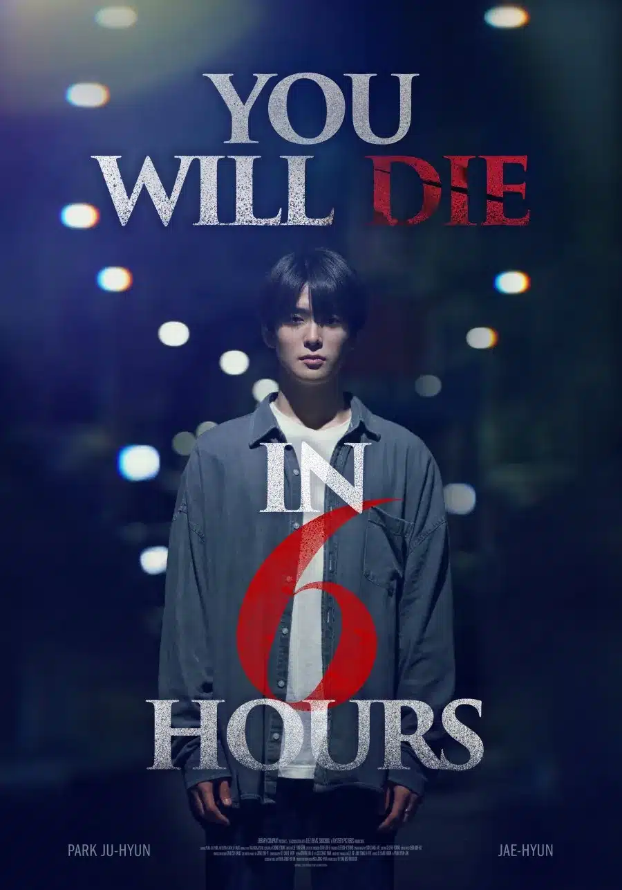 You Will Die In 6 Hours Movie